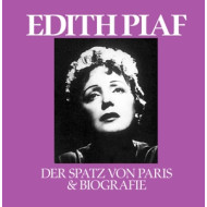 DER SPATZ VON PARIS & BIOGRAFI