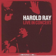 HAROLD RAY LIVE IN CONCER