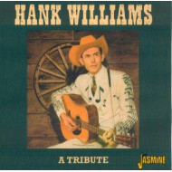 A TRIBUTE TO HANK WILLIAM