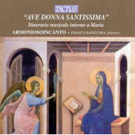 AVE DONNA SANTISSIMA