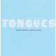 TONGUES<br/><h5>Megjelenés: 2007-03-15</h5>