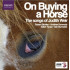 ON BUYING A HORSE