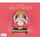 BEST OF ASIAN BEATS -30TR<br/><h5>Megjelenés: 2007-02-22</h5>