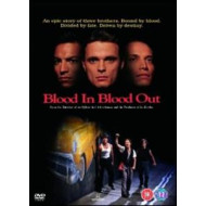 BLOOD IN BLOOD OUT