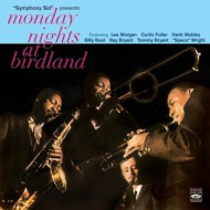 MONDAY NIGHTS AT BIRDLAND