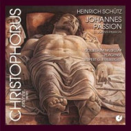 ST.JOHN PASSION/CANTIONES SACRAE