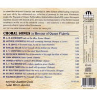 CHORAL SONGS:IN HONOUR OF HER MAJESTY QUEEN VICTORIA