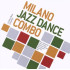 MILANO JAZZ-DANCE COMBO