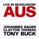 LIVE IN NICKELSDORF AUS<br/><h5>Megjelenés: 2016-06-02</h5>