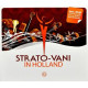 STRATO-VANI 7 - IN HOLLAND<br/><h5>Megjelenés: 2009-10-09</h5>