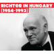 RICHTER IN HUNGARY 1954-1993 =BOX<br/><h5>Megjelenés: 2024-02-17</h5>