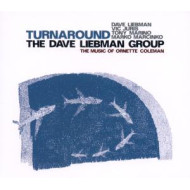 TURNAROUND - MUSIC OF ORNETTE COLEMAN