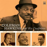 COLEMAN HAWKINS AND HIS CONFRERES