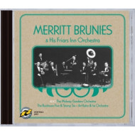 MERRITT BRUNIES & HIS FRIARS INN ORCHESTRA