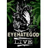 EYEHATEGOD - LIVE