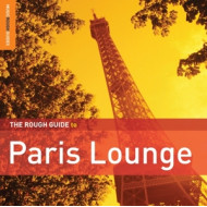 ROUGH GUIDE TO PARIS LOUNGE