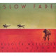 SLOW FADE<br/><h5>Megjelenés: 2011-04-21</h5>