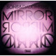 MIRROR MIRROR<br/><h5>Megjelenés: 2011-06-16</h5>