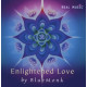 ENLIGHTENED LOVE<br/><h5>Megjelenés: 2011-10-27</h5>