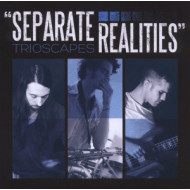 SEPARATE REALITIES