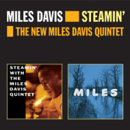 STEAMIN'& THE NEW MILES DAVIS QUINTET