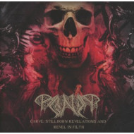 CARVE:STILLBORN REVELATIONS AND REVEL IN FILTH
