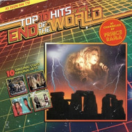 TOP TEN HITS OF THE END OF THE WORLD