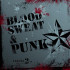 BLOOD, SWEAT AND PUNK VOL.2