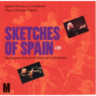 SKETCHES OF SPAIN LIVE