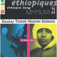 ETHIOPIQUES VOL.21: ETHIOPIA SONG/ EMAHOY TSEGU