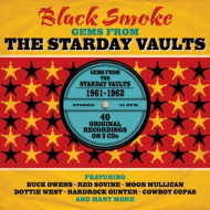 BLACK SMOKE - GEMS FROM THE STARDAY VAULTS