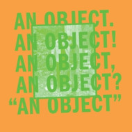 AN OBJECT