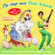 OP STAP MET DIRK SCHEELE<br/><h5>Megjelenés: 2013-10-28</h5>