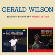 YOUR BETTER BELIEVE IT/MOMENT OF TRUTH