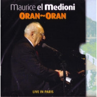 ORAN-ORAN LIVE IN PARIS