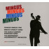 MINGUS, MINGUS, MINGUS, MINGUS