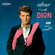 ALONE WITH DION/LOVERS WHO WANDER