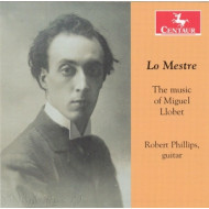 LO MESTRES - MUSIC OF MIGUEL LLOBET