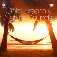 CHILLIN' DREAM & NATURE SOUNDS