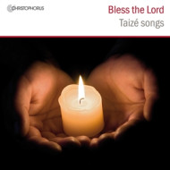 BLESS THE LORD - TAIZE SONGS