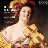 TOTALLY TELEMANN:MUSIC FOR ORCHESTRA