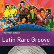 LATIN RARE GROOVE V.2