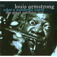 GREAT SATCHMO LIVE/WHAT A WONDERFUL WORLD