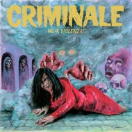 CRIMINALE VOL.4 - VIOLENZA!