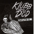 KLUBB DODD - COMPILATION 1