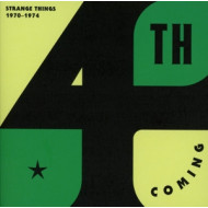 STRANGE THINGS: THE COMPLETE WORKS 1970-1974