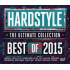 HARDSTYLE THE ULTIMATE COLLECTION 2015