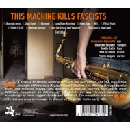 THIS MACHINE KILLS FASCISTS