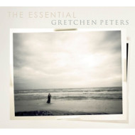 ESSENTIAL GRETCHEN PETERS