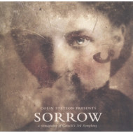 PRESENTS: SORROW